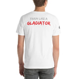 Train Like A Gladiator T-Shirt